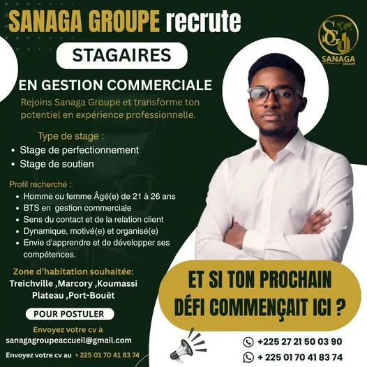 SANAGA GROUPE RECRUTE STAGIAIRE EN GESTION COMMERCIALE