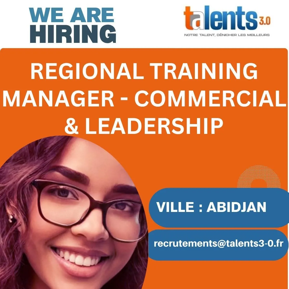 OFFRE D’EMPLOI : REGIONAL TRAINING MANAGER - COMMERCIAL & LEADERSHIP