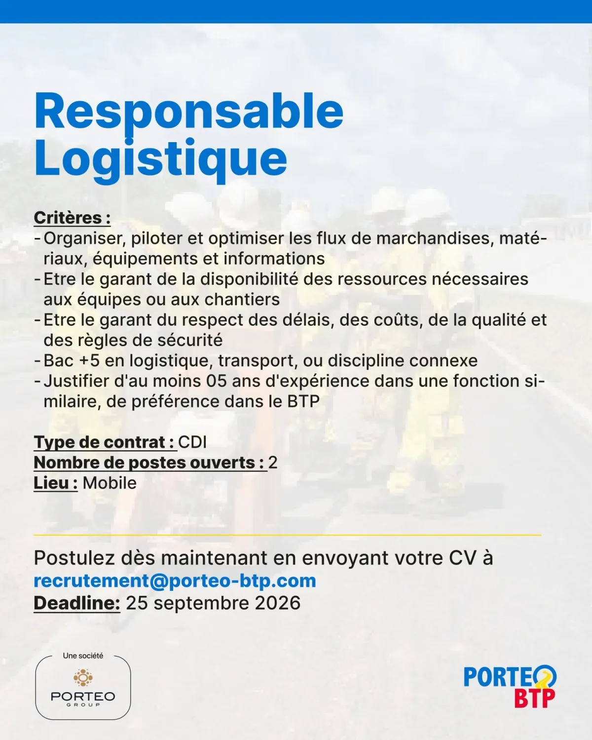 RECRUTEMENT RESPONSABLE LOGISTIQUE (H/F)