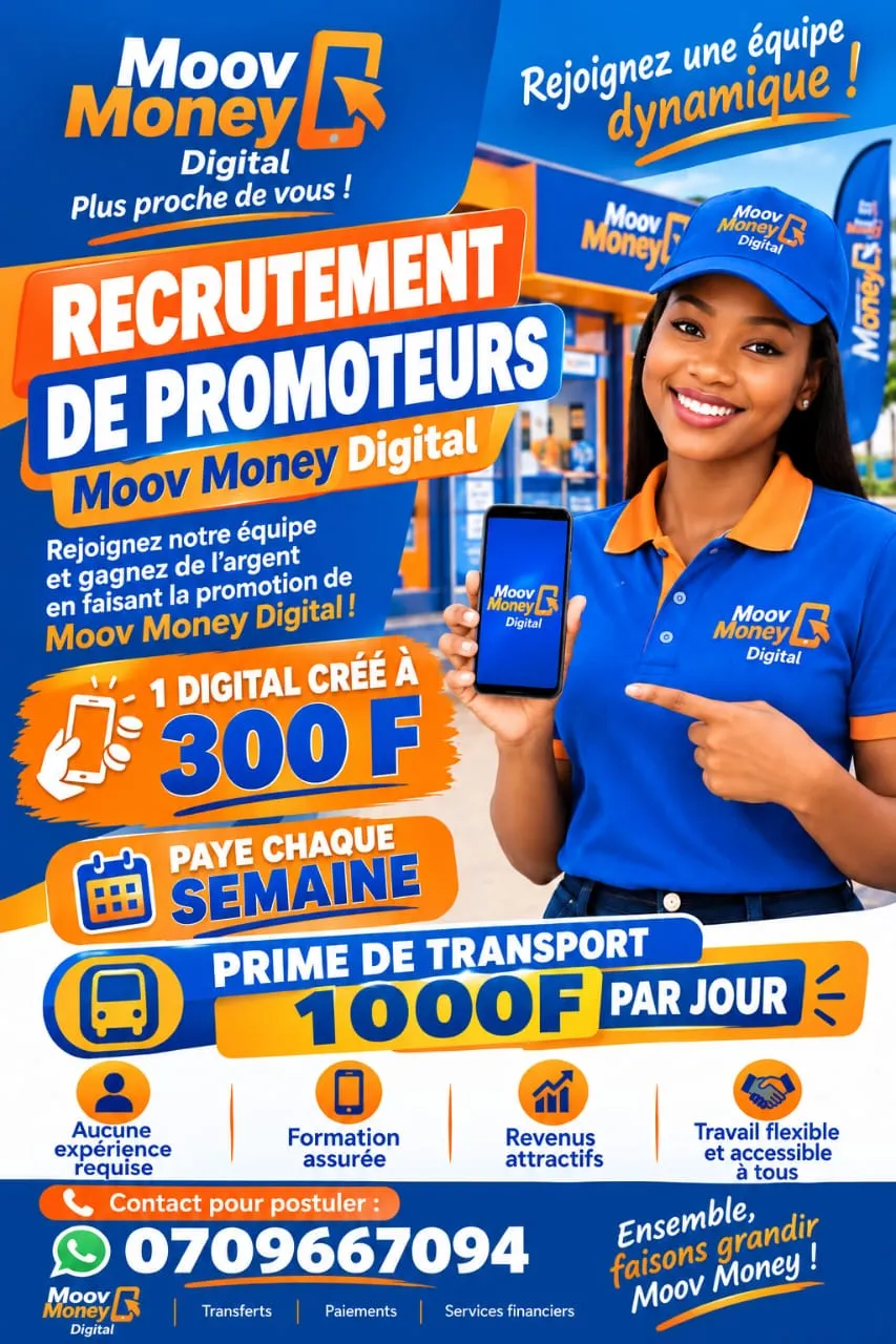 RECRUTEMENT DES PROMOTEURS MOOV MONEY