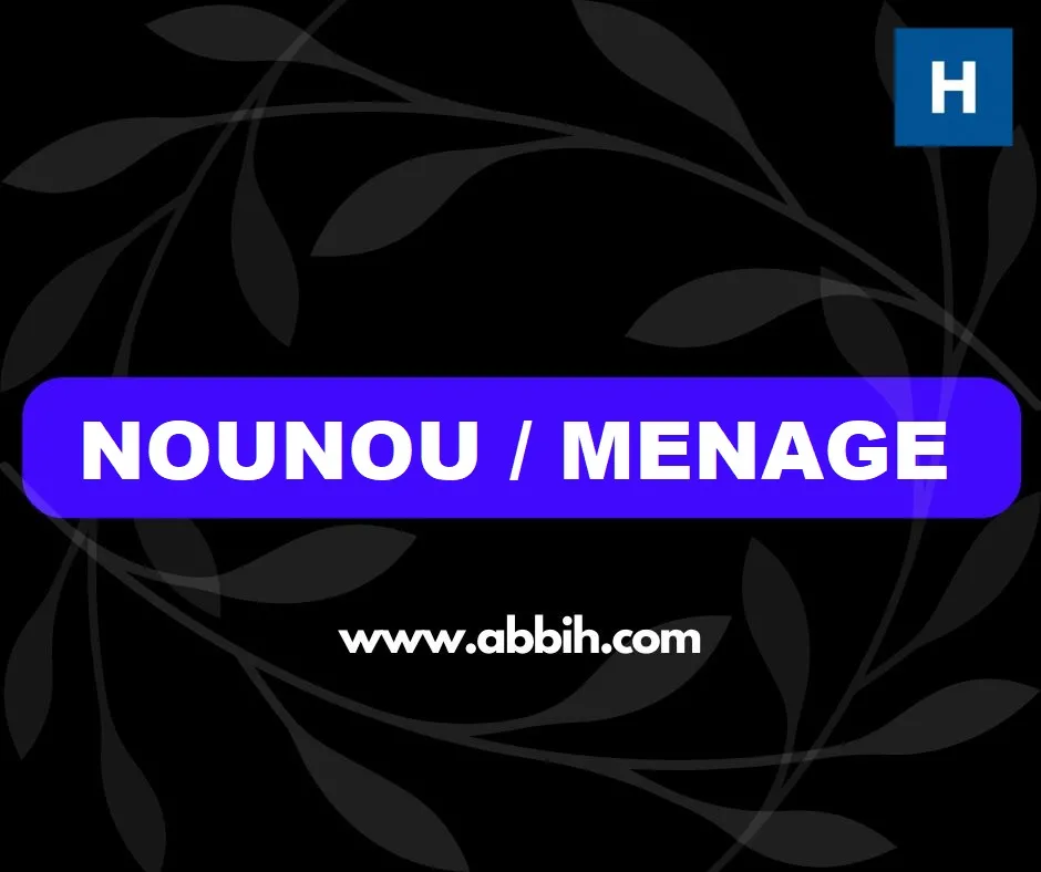 Offre d'emploi RECRUTEMENT DE NOUNOU / MÉNAGE