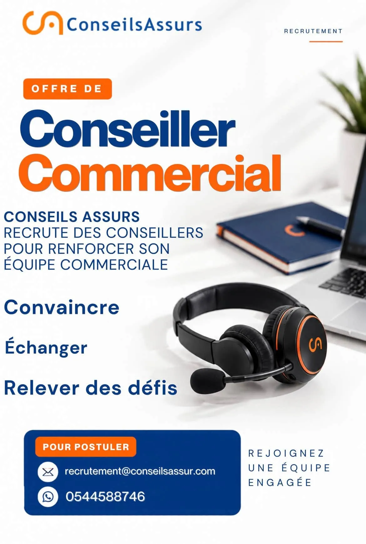 Offre d'emploi RECRUTEMENT CONSEILLERS COMMERCIAL (H/F)