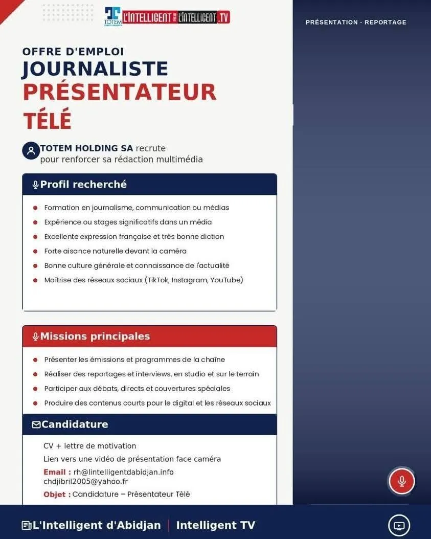 Offre emploi RECRUTEMENT JOURNALISTE PRESENTATEUR TELE (H) à ABIDJAN