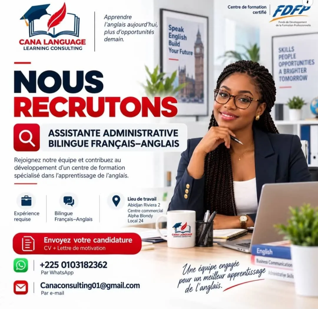 Offre emploi RECRUTEMENT ASSISTANTE ADMINISTRATIVE BILINGUE à COTE D'IVOIRE
