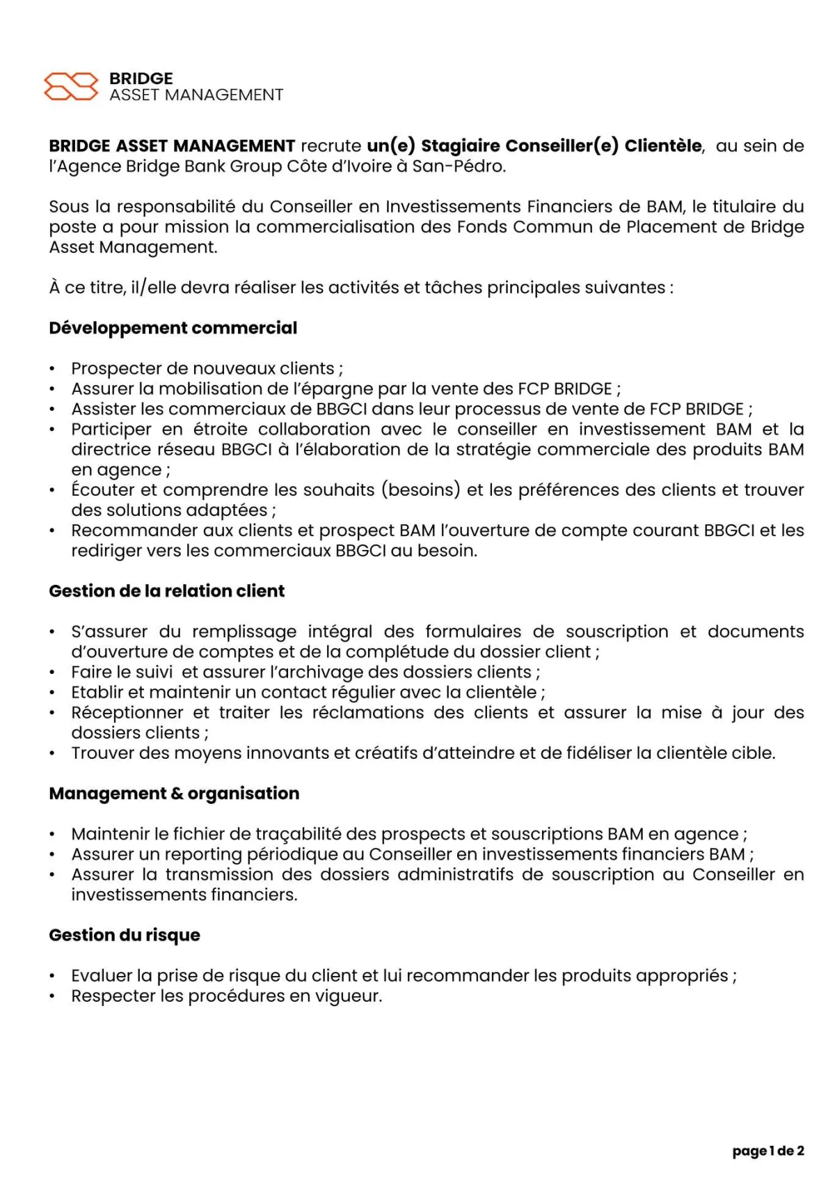 Offre RECRUTEMENT STAGIAIRE CONSEILLER CLIENTELE (H/F) à SAN-PEDRO