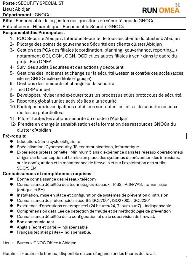 Offre d'emploi RECRUTEMENT SECURITY SPECIALIST (H/F) à COTE D'IVOIRE