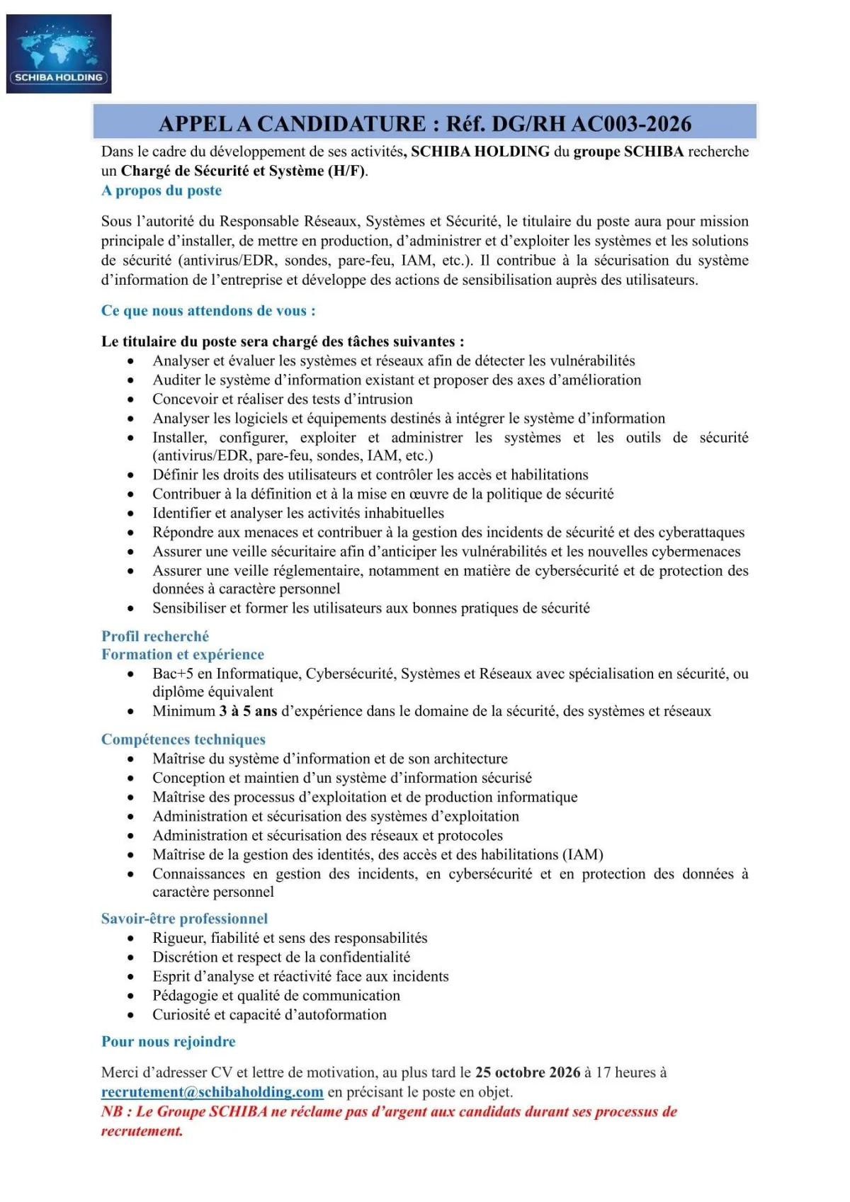 Offre d'emploi CHARGÉ DE SÉCURITÉ ET SYSTÈME (H/F) à COTE D'IVOIRE
