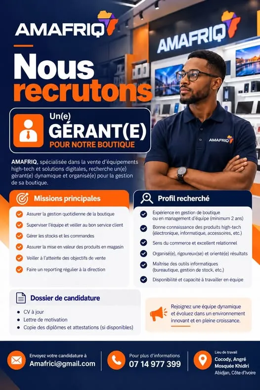 Offre RECRUTEMENT GERANT (E) BOUTIQUE (H/F) à ABIDJAN