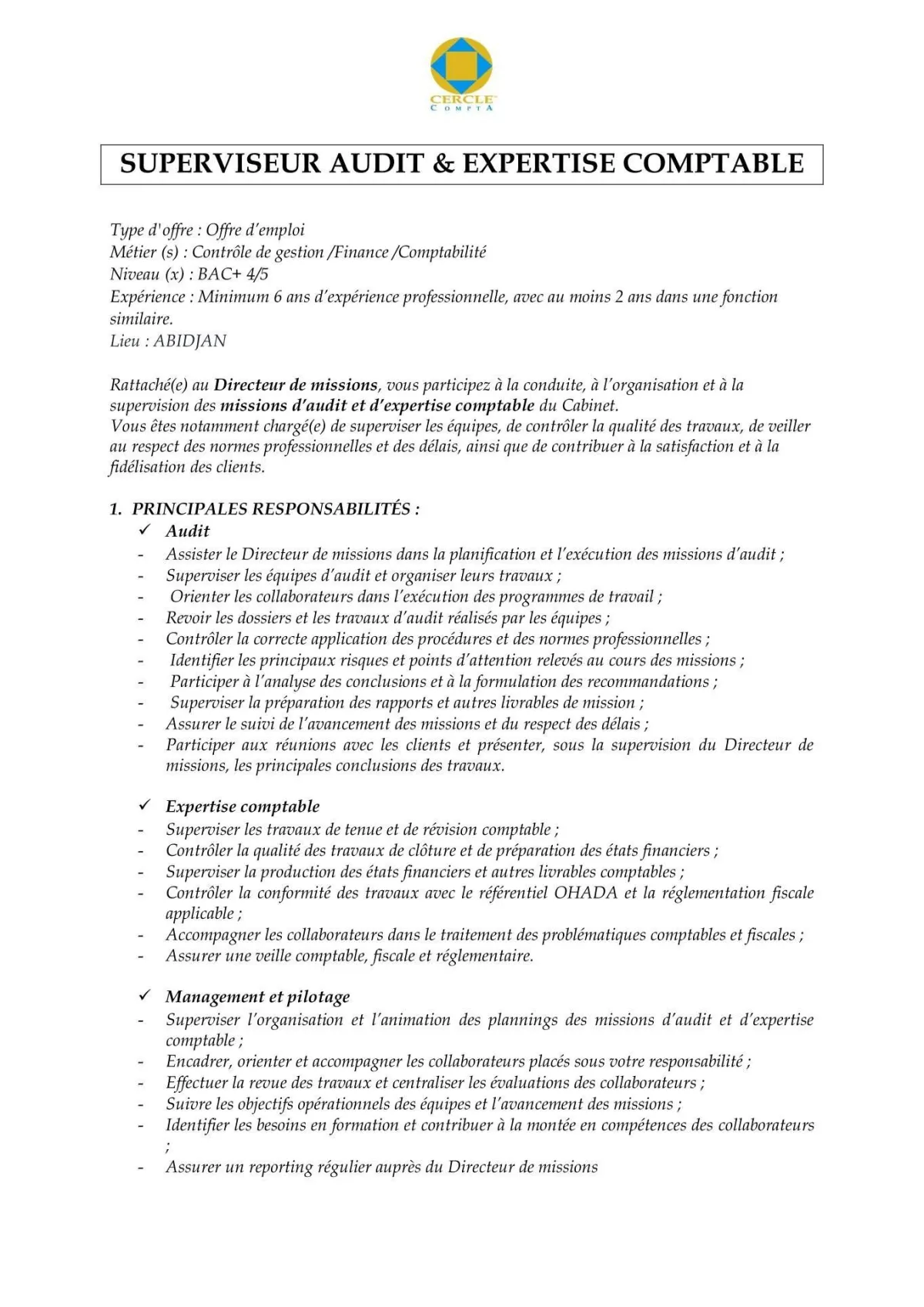 Offre RECRUTEMENT SUPERVISEUR AUDIT EXPERTISE COMPTABLE à COTE D'IVOIRE