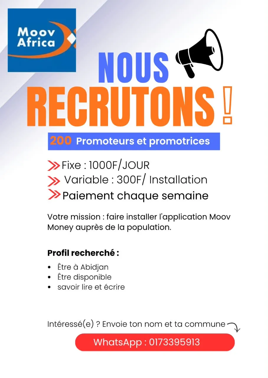 Offre RECRUTEMENT MOOV DIGITAL CI : 200 PROMOTEURS à Côte d’Ivoire
