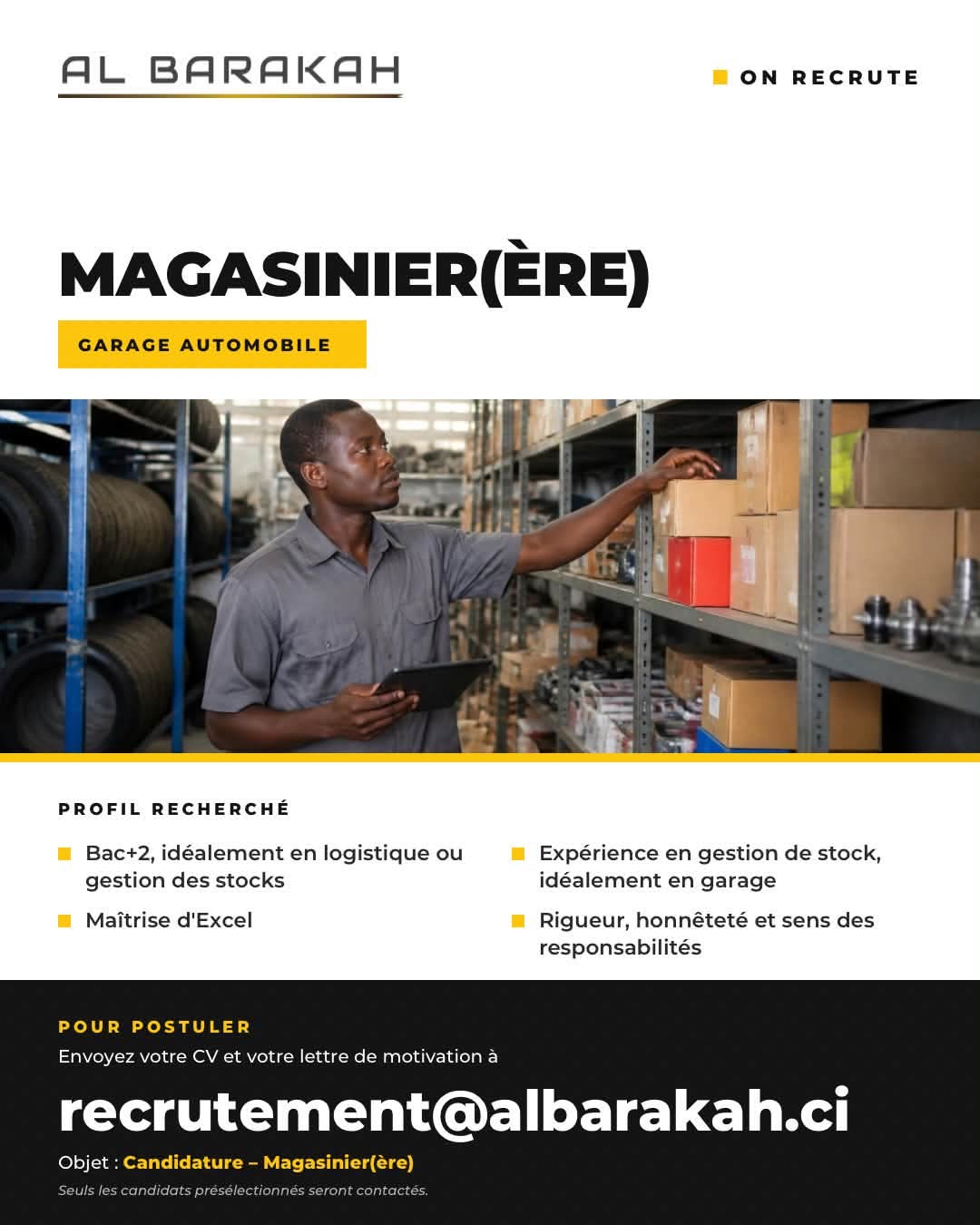 Offre RECRUTEMENT DE MAGASINIER (H/F) à Cote d'ivoire