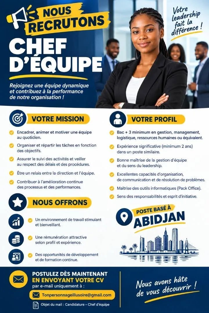 Offre OFFRE D’EMPLOI CHEF D'EQUIPE (H/F) à COTE D'IVOIRE