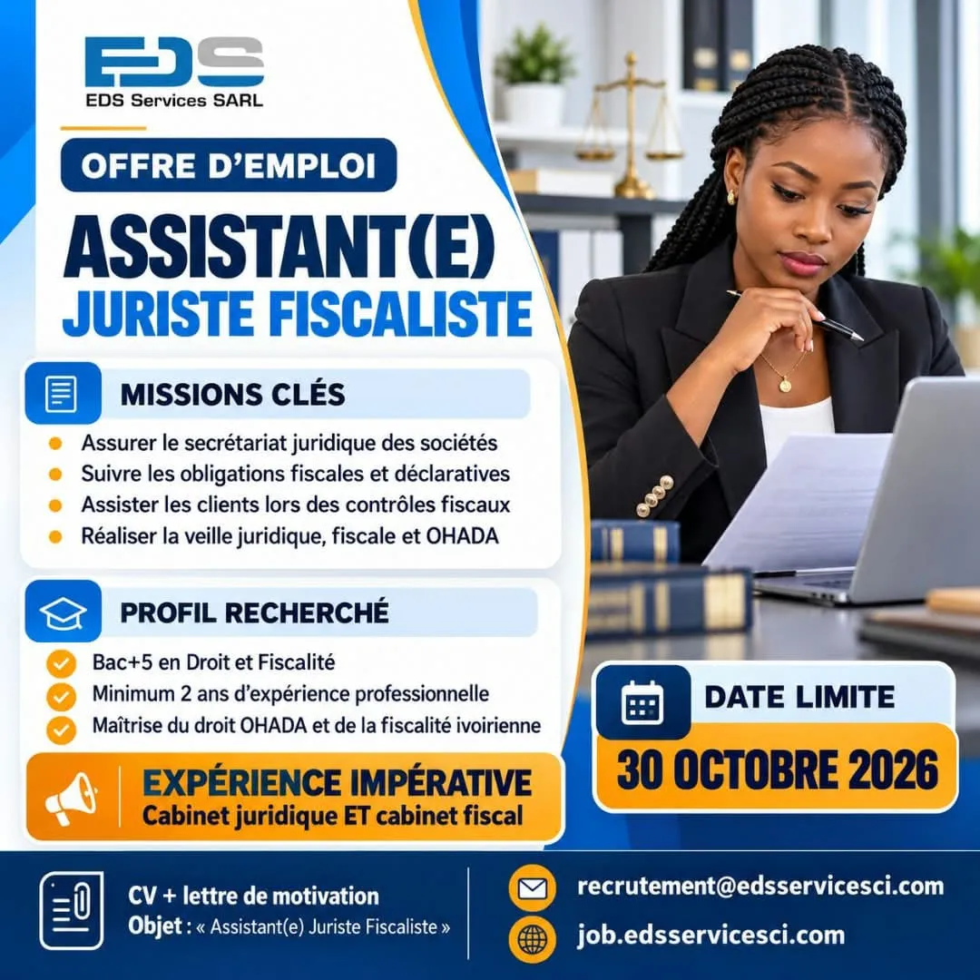 Offre RECRUTEMENT ASSISTANT JURISTE FISCALITE (H/F) à COTE D'IVOIRE