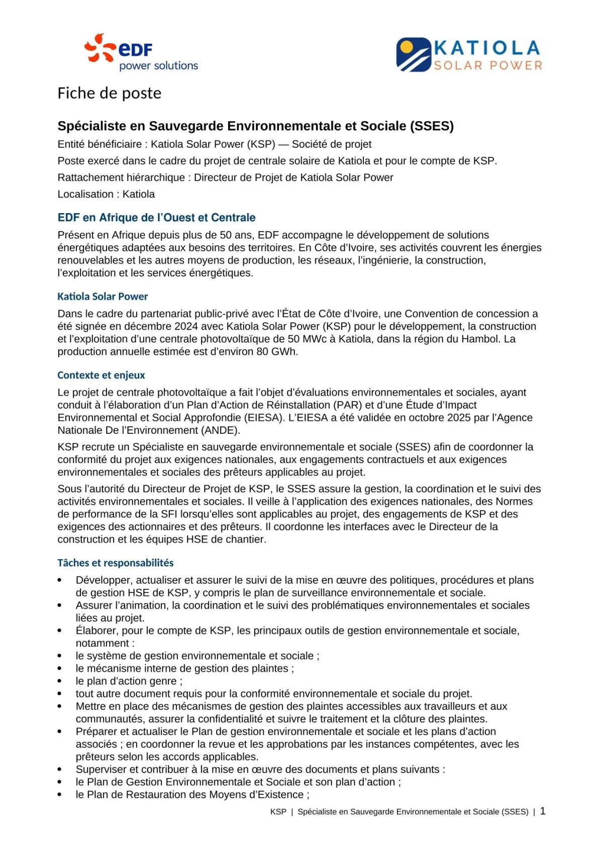 Offre RECRUTEMENT SPECIALISTE EN SAUVEGARDE ENVIRONNEMENTALE ET SOCIALE à COTE D'IVOIRE