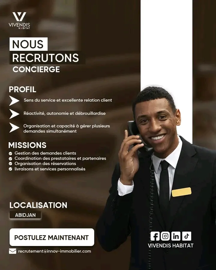 Offre RECTUTEMENT D'UN CONCIERGE H/F à Cote d'ivoire