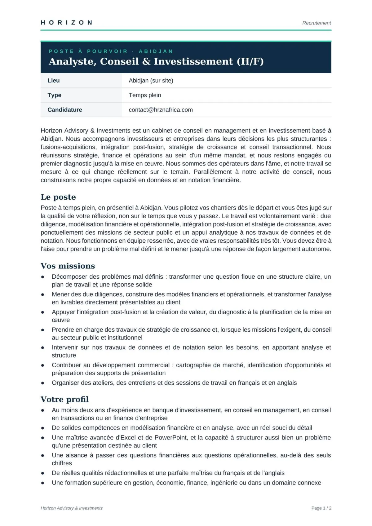 Offre RECRUTEMENT ANALYSTE CONSEILLER INVESTISSEMENT (H/F) à ABIDJAN