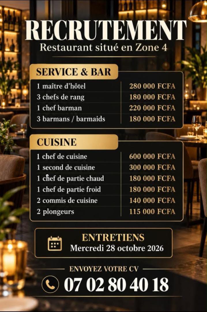 Offre RESTAURANT RECRUTE PLUSIEURS POSTES à Abidjan