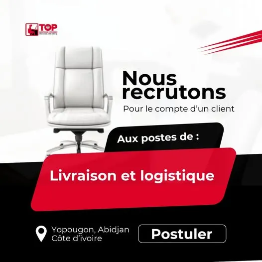 Offre RECRUTEMENT LIVRAISON ET LOGISTIQUE à COTE D'IVOIRE