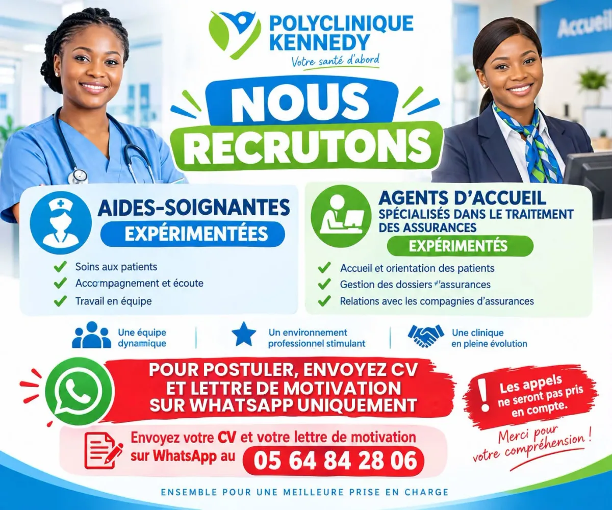 Offre AIDES- SOIGNANTES EXPERIMENTEES / AGENT D'ACCUEIL à ABIDJAN