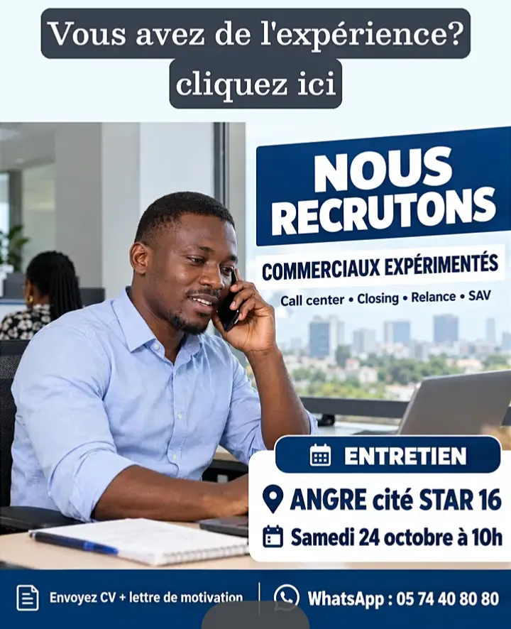 Offre RECRUTEMENT COMMERCIAUX CALL CENTER à Abidjan