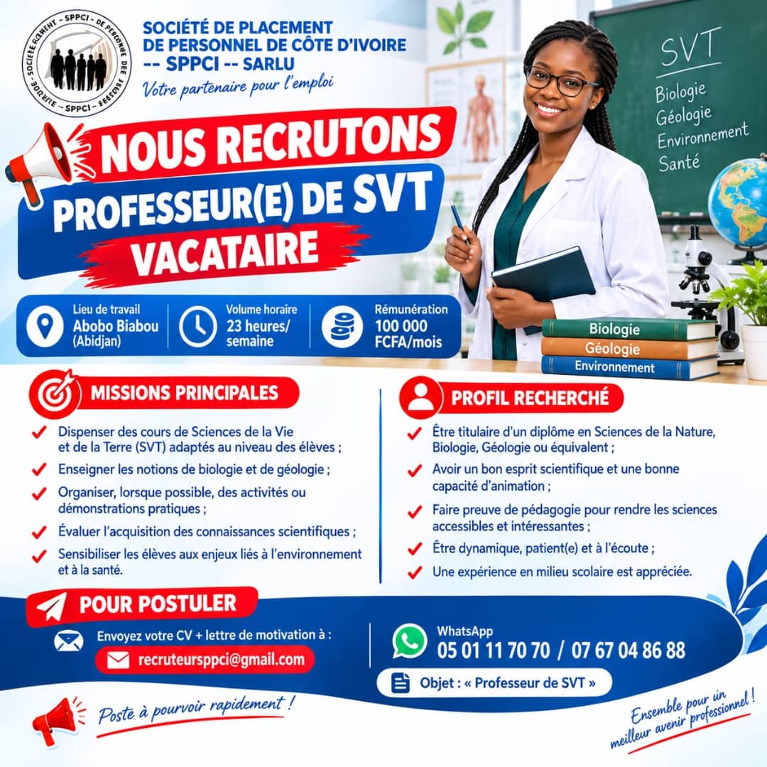 Offre RECRUTEMENT D'UN PROFESSEUR DE SVT VACATAIRE (H/F) à Abidjan