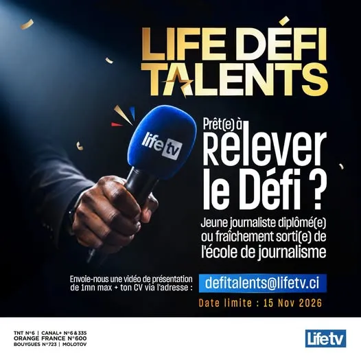 LIFE TV RECRUTE DES JOURNALISTES -  - COTE D'IVOIRE