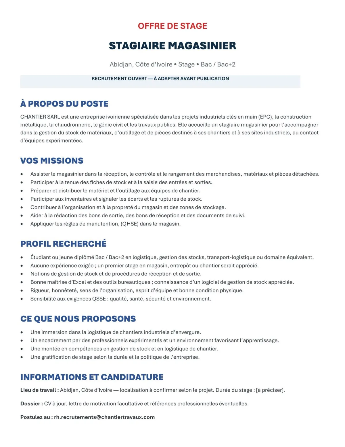 RECRUTEMENT STAGIAIRE MAGASINIER (H/F) -  - COTE D'IVOIRE