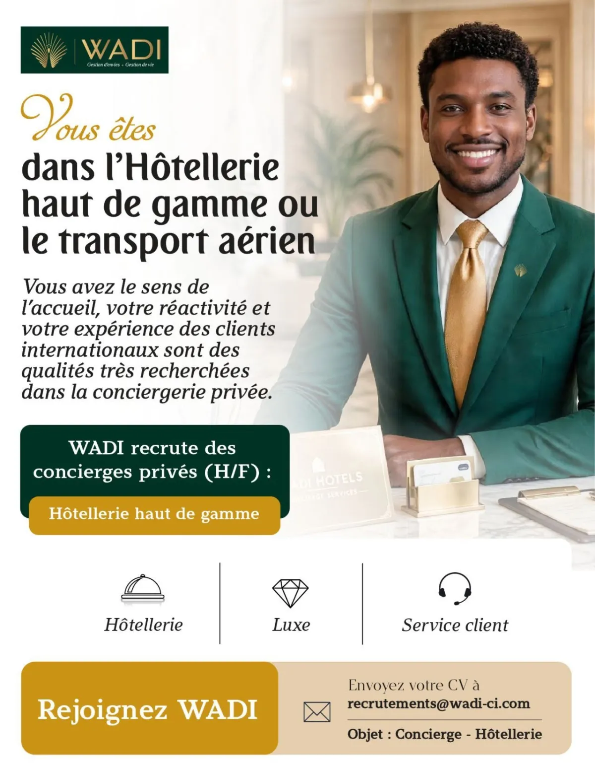 Offre RECRUTEMENT CONCIERGE PRIVE (H/F) à COTE D'IVOIRE