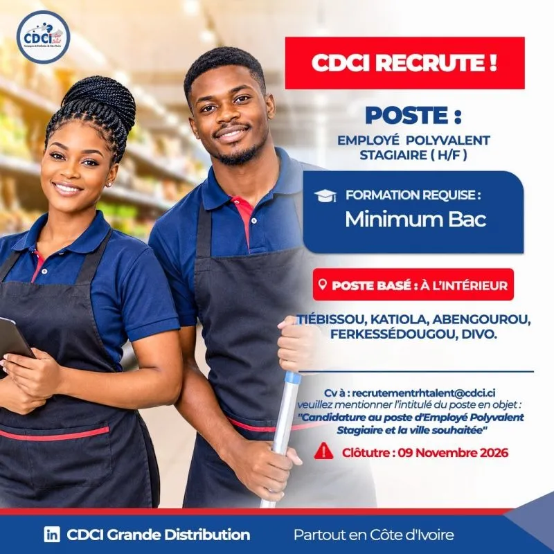 Offre emploi RECRUTEMENT EMPLOYE POLYVALENT STAGIAIRE (H/F) à COTE D'IVOIRE