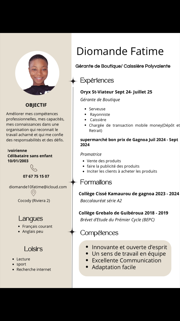 Profil candidat Diomande Fatime - Rayonniste, serveuse, caissière et gérante de boutique