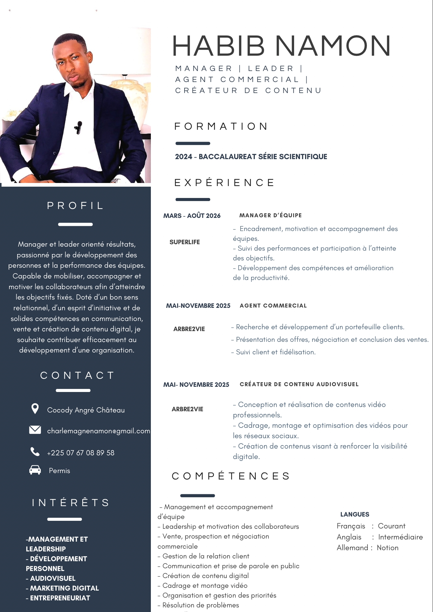 Profil candidat Namon Habib - Persuasion, négociation et la gestion d'équipe, leadership, management, création de contenu
